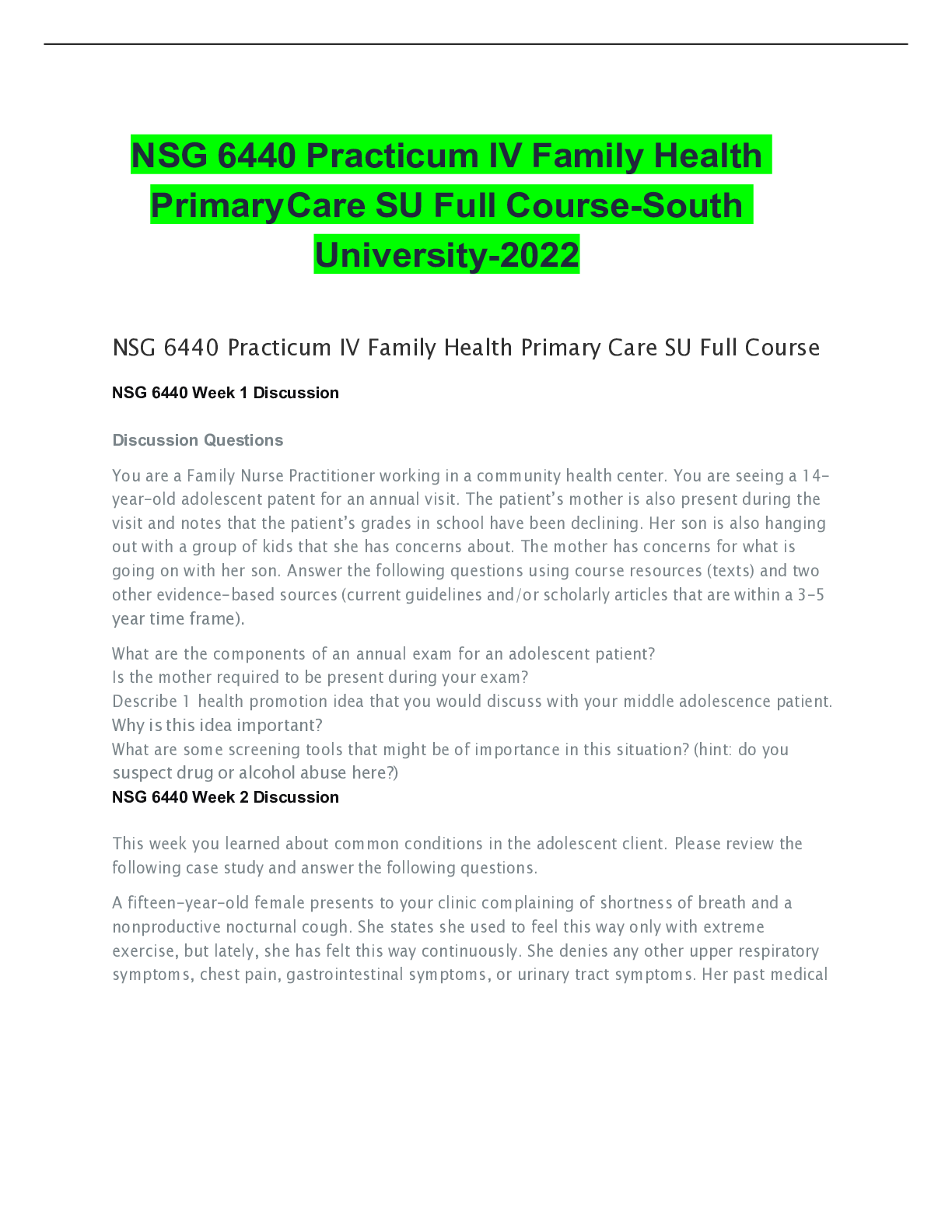 Recommended document preview for NSG 6440 Practicum IV Family Health Primary Care SU Full Course-South University-2022